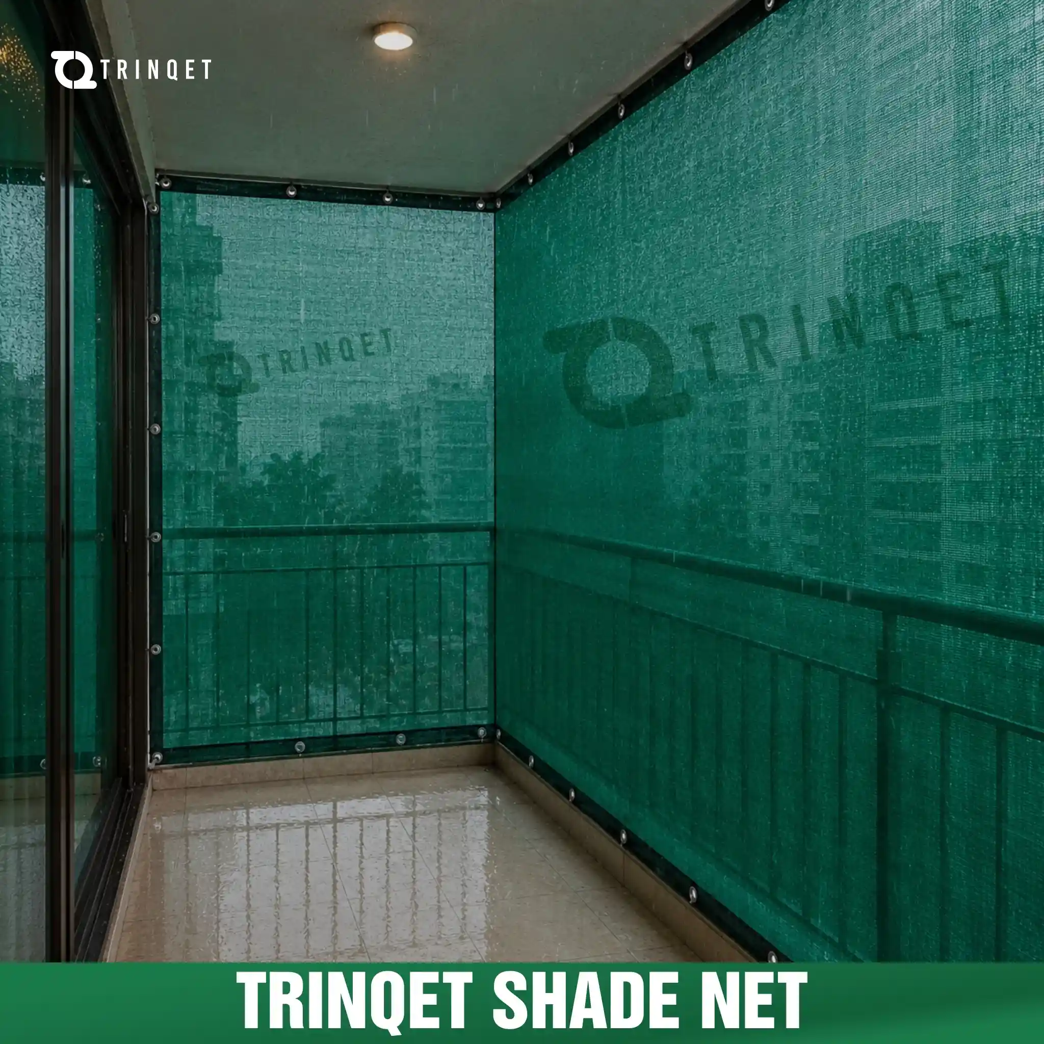 Monsoon shade net